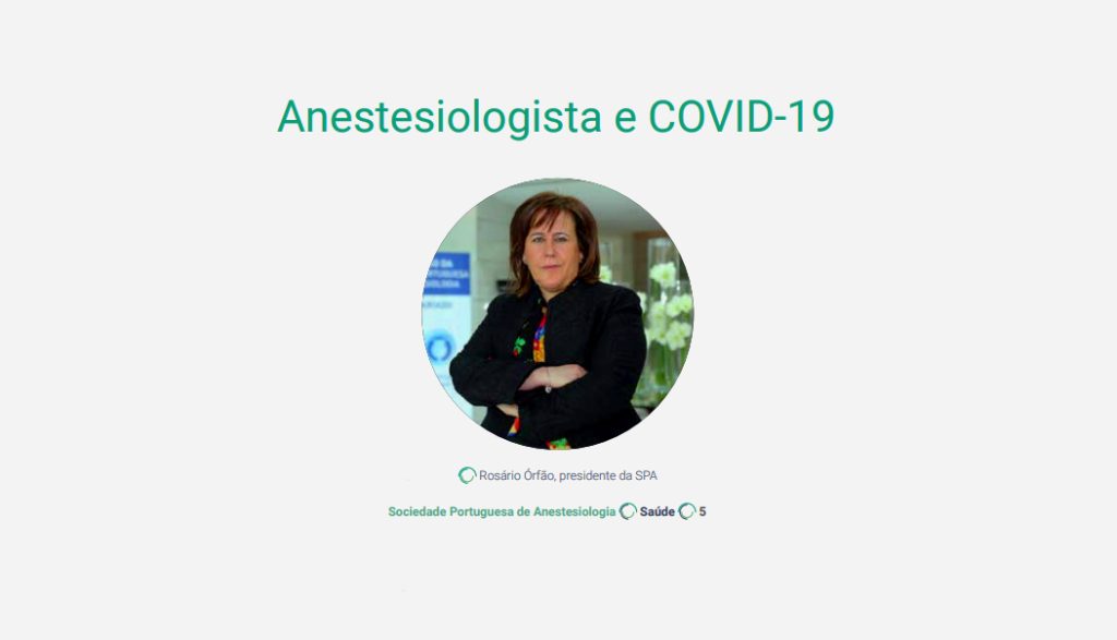 Entrevista: “Anestesiologista e COVID-19”