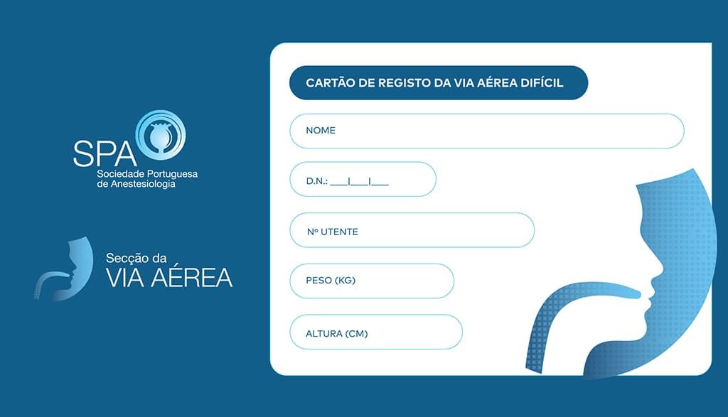 Segurança clínica: Sociedade Portuguesa de Anestesiologia lança Cartão da Via Aérea Difícil