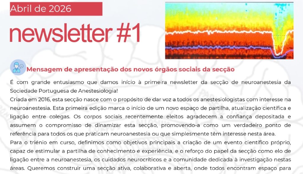 Secção de Neuroanestesia da SPA  – Lança Primeira Newsletter e Define Objetivos para o Triénio